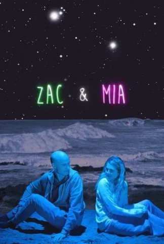 Zac & Mia