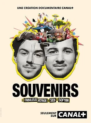 Souvenirs - le fabuleux voyage de Seb et Sofyan