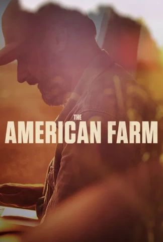The American Farm